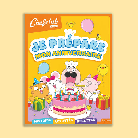 Livre - Je prépare mon anniversaire