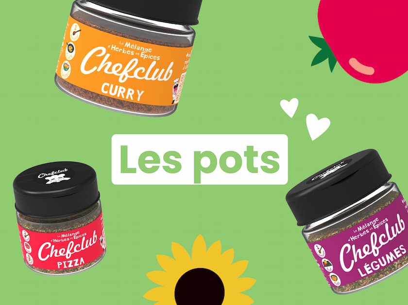 Les pots - Chefclub