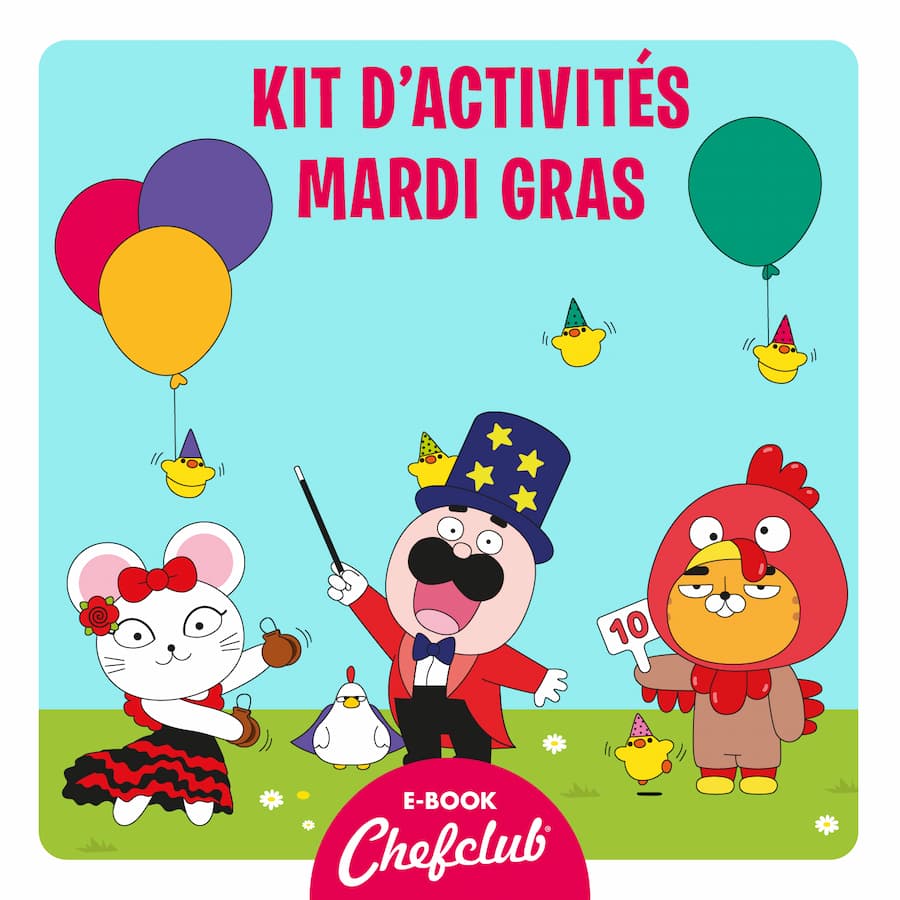Le kit d’activités Chefclub Kids - spécial carnaval